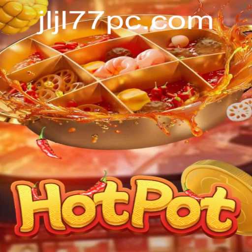 Discovering the Exciting World of Hotpot: An In-Depth Look
