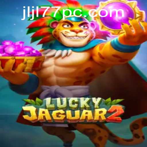 Exploring the Exciting World of Luckyjaguar2: A Comprehensive Guide to the Game and Its Rules